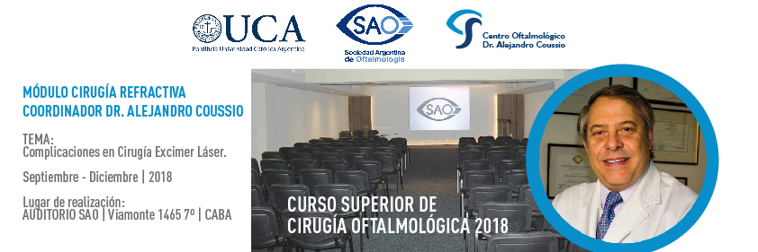 Curso Superior de Cirugía Oftalmológica 2018 UCA SAO